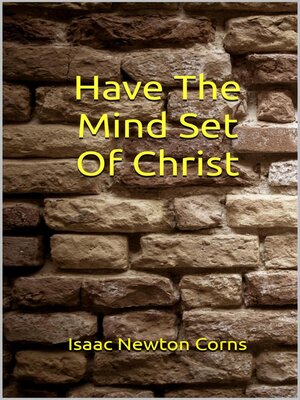 cover image of Have the Mind Set of Christ